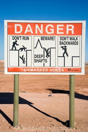 Australasian;Australia;Australian;Australian-Outback;Coober-Pedy;danger-sign;danger-signs;mine;mines;mining;opal-mine;opal-mines;Outback;red-centre;S.A.;SA;sign;signs;South-Australia;warning-sign;warning-signs